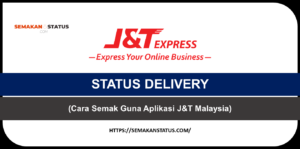 STATUS DELIVERY J&T
