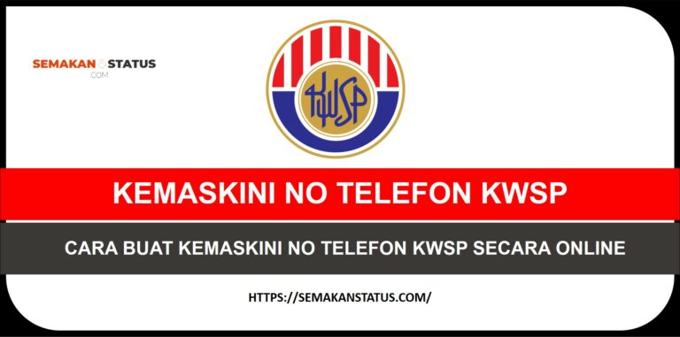 KEMASKINI NO TELEFON KWSP