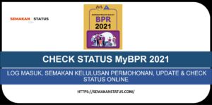 CHECK STATUS MyBPR 2021