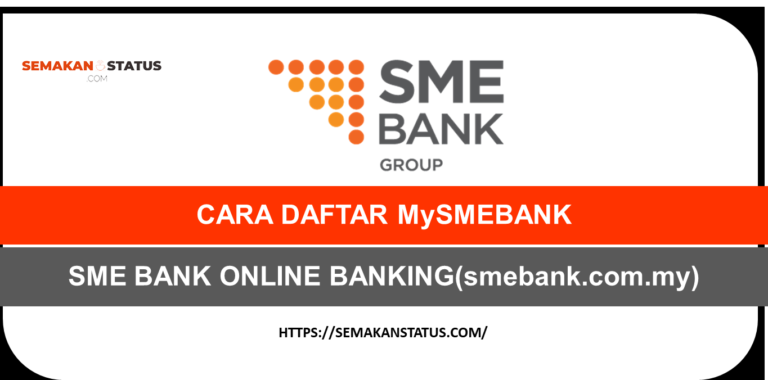 CARA DAFTAR MySMEBANKREGISTER LOGIN SME BANK ONLINE BANKING(smebank.com.my)