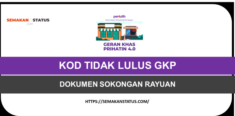 KOD TIDAK LULUS GKP 3.0 (SENARAI DOKUMEN SOKONGAN RAYUAN)