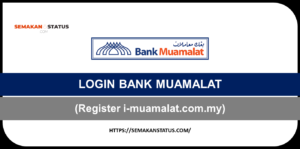 LOGIN BANK MUAMALATCARA DAFTAR ONLINE BANKING(Register i-muamalat.com.my)