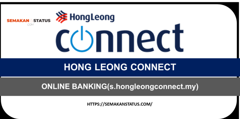 LOGIN HONG LEONG CONNECTCARA REGISTER ONLINE BANKING(s.hongleongconnect.my)