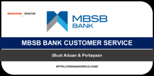 MBSB BANK CUSTOMER SERVICE