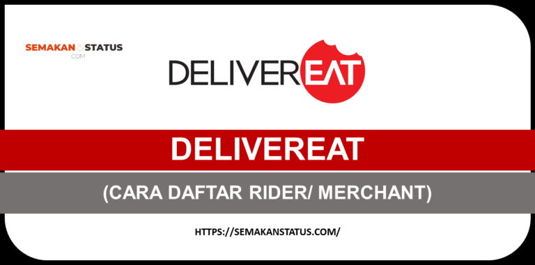 CARA DAFTAR DELIVEREAT RIDER/ MERCHANT(REGISTER  jom.delivereat.my)