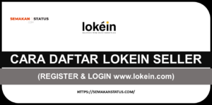 CARA DAFTAR LOKEIN SELLER(REGISTER & LOGIN www.lokein.com)