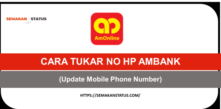 CARA TUKAR NO HP AMBANK (Update Mobile Phone Number)