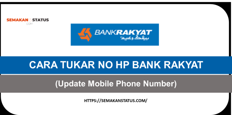CARA TUKAR NO HP BANK RAKYAT(Update Mobile Phone Number)