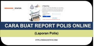 BUAT REPORT POLIS ONLINE