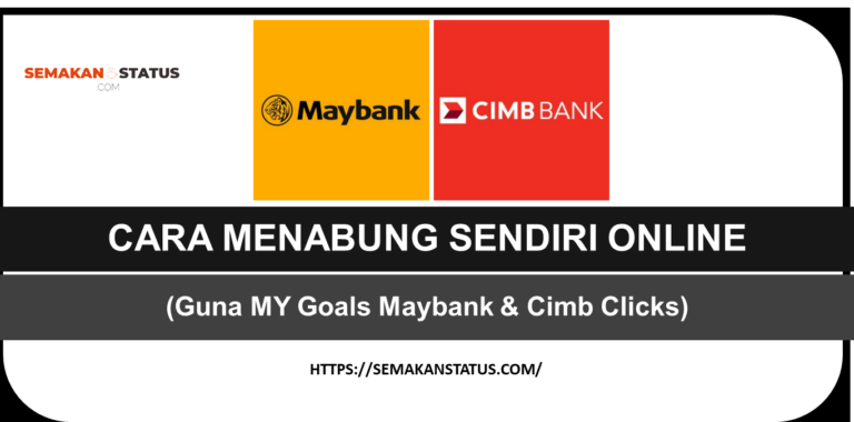 CARA MENABUNG SENDIRI ONLINE(Guna MY Goals Maybank & Cimb Clicks)