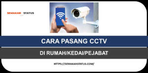 CARA PASANG CCTV