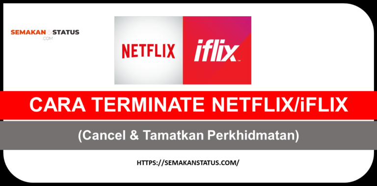 CARA TERMINATE NETFLIX/iFLIX(Cancel & Tamatkan Perkhidmatan)