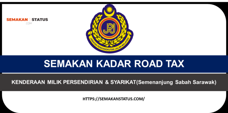 SEMAKAN KADAR ROAD TAX