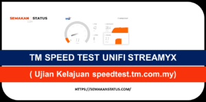 CARA CHECK TM SPEED TEST UNIFI STREAMYX ONLINE( Ujian Kelajuan speedtest.tm.com.my)