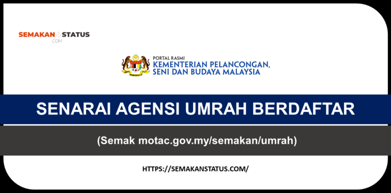 SENARAI AGENSI UMRAH BERDAFTAR  TERKINI DI MALAYSIA (motac.gov.mysemakanumrah)