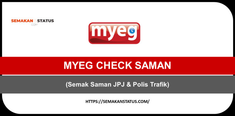 MYEG CHECK SAMAN (Semak Saman JPJ & Polis Trafik)