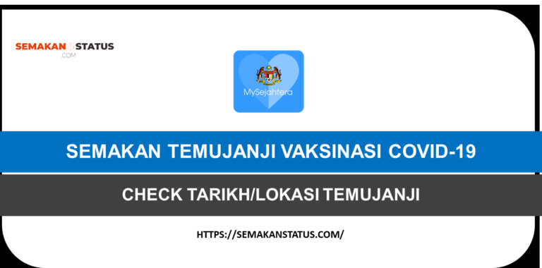 SEMAKAN TEMUJANJI VAKSINASI COVID-19