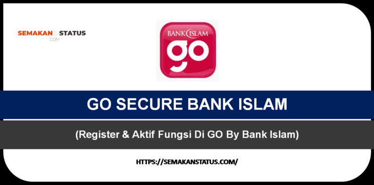 GO SECURE BANK ISLAM