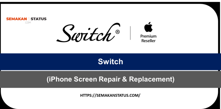 Switch Offers Tukar Bateri Screen(iPhone Screen Repair & Replacement)