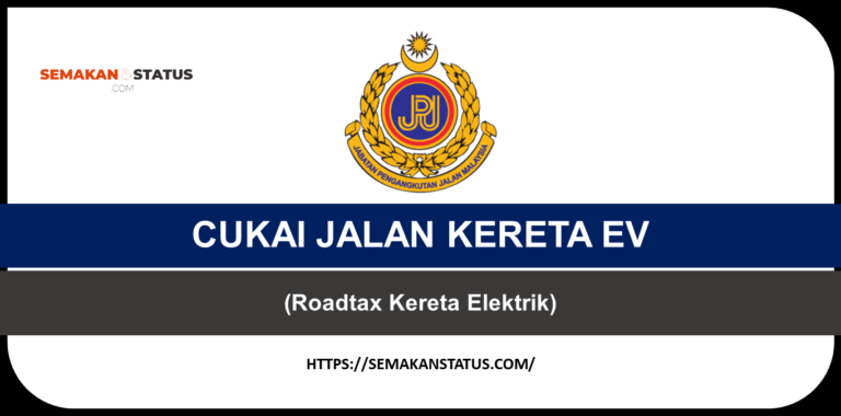 CUKAI JALAN KERETA EV