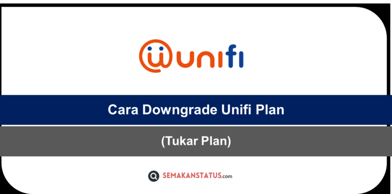 Cara Downgrade Unifi Plan