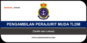 PENGAMBILAN TLDM PERAJURIT MUDA (PTM)(navy.mil.my)
