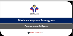 Permohonan Biasiswa Yayasan Terengganu Skim Pelajar Cemerlang Asasi