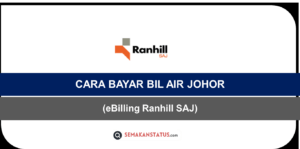 CARA BAYAR BIL AIR JOHOR