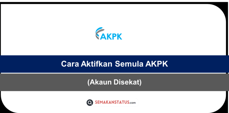 Cara Aktifkan Semula AKPK