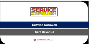 Cara Bayar Bil Guna Service Sarawak Portal eKiosk & Apps