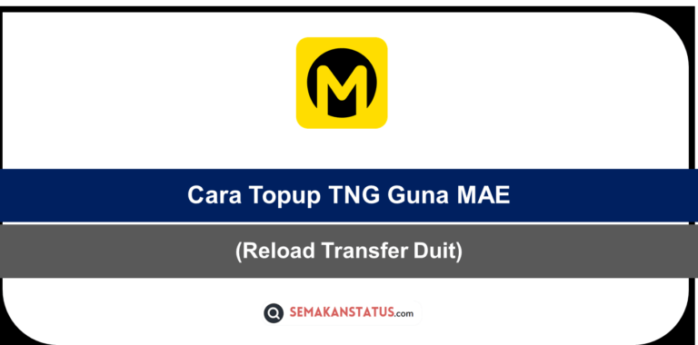 Cara Topup TNG Guna MAE