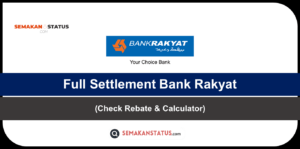 Full Settlement Bank Rakyat