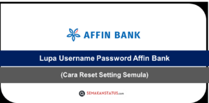 Lupa Username Password Affin Bank