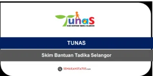 Permohonan Skim Bantuan Tadika Selangor (TUNAS) 2024