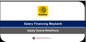 Salary Financing Maybank