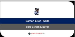 Cara Semak Saman Ekor PDRM