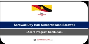 Sarawak Day Hari Kemerdekaan Sarawak