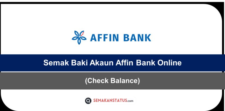 Semak Baki Akaun Affin Bank Online