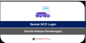 Semak NCD Login